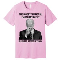 Biden The Biggest National Embarrassment Premium T-Shirt