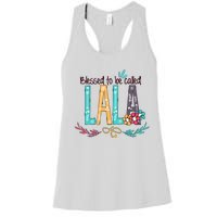 Blessed To Be Called Lala Colorful Giftsgrandma Women's Racerback Tank