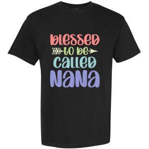 Blessed To Be Called Nana Happy MotherS Day Mom Grandma Garment-Dyed Heavyweight T-Shirt