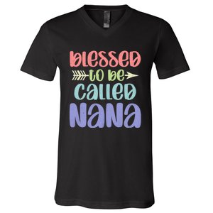 Blessed To Be Called Nana Happy MotherS Day Mom Grandma V-Neck T-Shirt