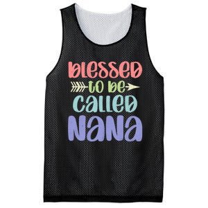 Blessed To Be Called Nana Happy MotherS Day Mom Grandma Mesh Reversible Basketball Jersey Tank