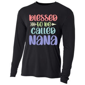 Blessed To Be Called Nana Happy MotherS Day Mom Grandma Cooling Performance Long Sleeve Crew