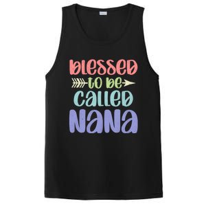 Blessed To Be Called Nana Happy MotherS Day Mom Grandma PosiCharge Competitor Tank