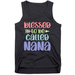 Blessed To Be Called Nana Happy MotherS Day Mom Grandma Tank Top