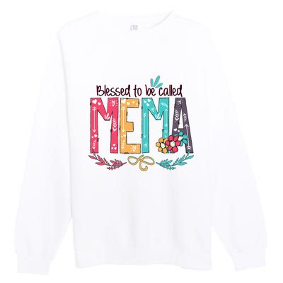 Blessed To Be Called Mema MotherS Day Premium Crewneck Sweatshirt