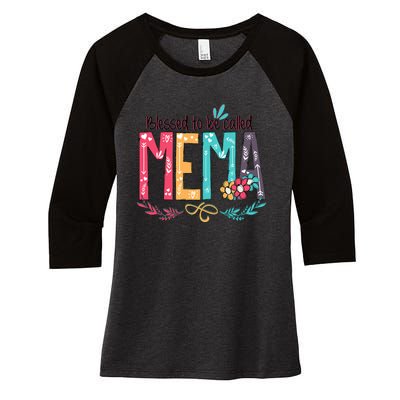 Blessed To Be Called Mema MotherS Day Women's Tri-Blend 3/4-Sleeve Raglan Shirt