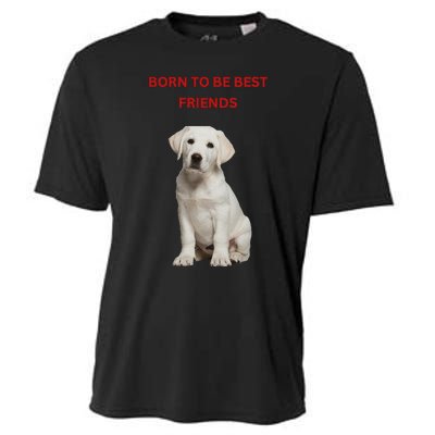 Born To Be Best Friends Design Cooling Performance Crew T-Shirt