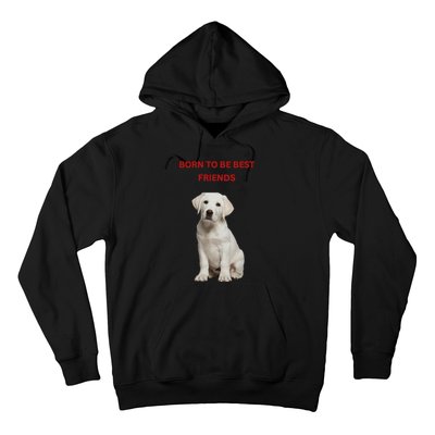 Born To Be Best Friends Design Hoodie