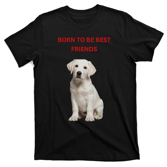 Born To Be Best Friends Design T-Shirt