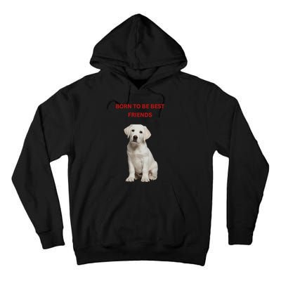 Born To Be Best Friends Design Tall Hoodie