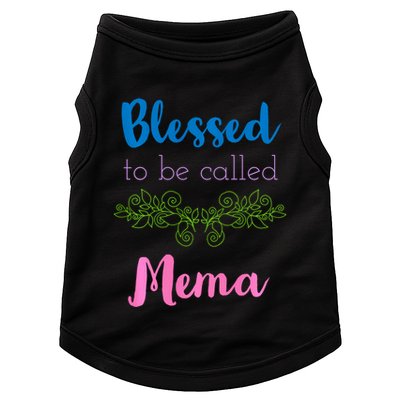 Blessed To Be Called Mema MotherS Day Doggie Tank