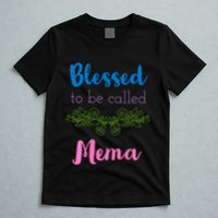 Blessed To Be Called Mema MotherS Day T-Shirt