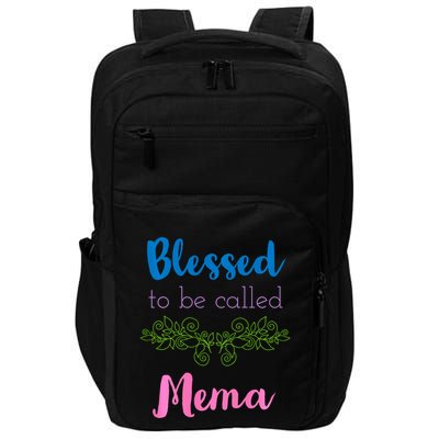 Blessed To Be Called Mema MotherS Day Impact Tech Backpack