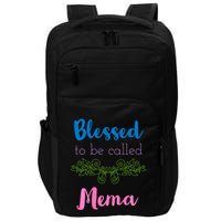 Blessed To Be Called Mema MotherS Day Impact Tech Backpack