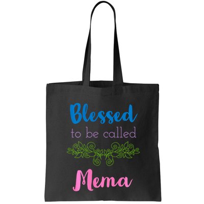 Blessed To Be Called Mema MotherS Day Bag
