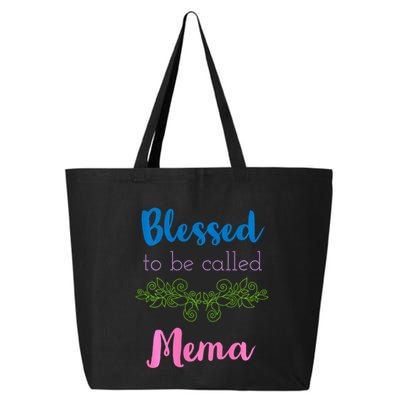 Blessed To Be Called Mema MotherS Day 25L Jumbo Tote