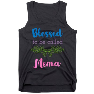 Blessed To Be Called Mema MotherS Day Tank Top