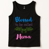 Blessed To Be Called Mema MotherS Day Tank Top