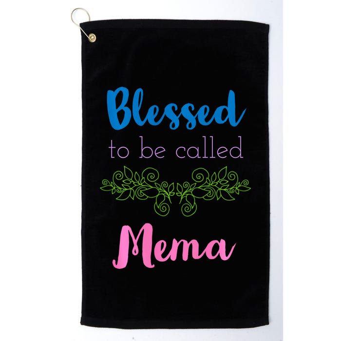 Blessed To Be Called Mema MotherS Day Golf Towel