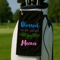 Blessed To Be Called Mema MotherS Day Golf Towel