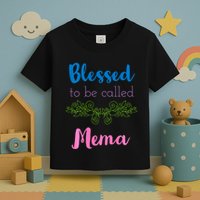 Blessed To Be Called Mema MotherS Day Toddler T-Shirt