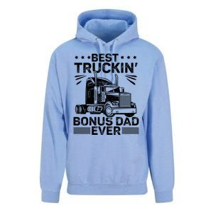 Best Truckin Bonus Dad Ever Trucker Bonus Dad Fathers Day Meaningful Gift Unisex Surf Hoodie