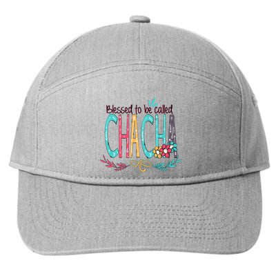 Blessed To Be Called Chacha Colorful Giftsgrandma 7-Panel Snapback Hat