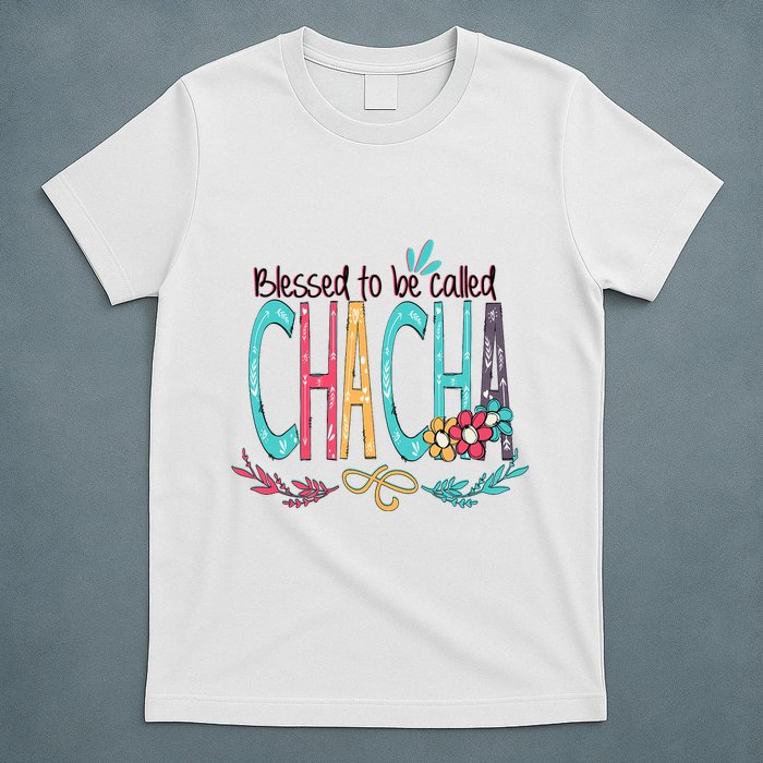 Blessed To Be Called Chacha Colorful Giftsgrandma T-Shirt