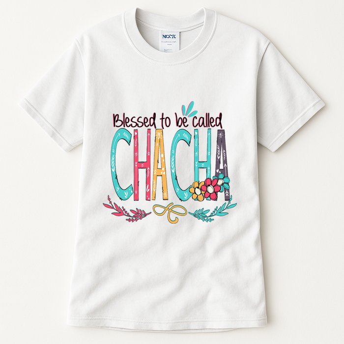 Blessed To Be Called Chacha Colorful Giftsgrandma Tall T-Shirt