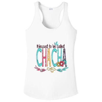 Blessed To Be Called Chacha Colorful Giftsgrandma Ladies PosiCharge Competitor Racerback Tank