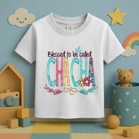 Blessed To Be Called Chacha Colorful Giftsgrandma Toddler T-Shirt