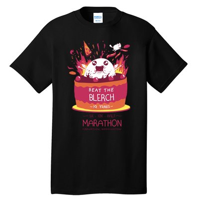 Beat The Blerch 10 Years Marathon Carnation Washington Tall T-Shirt