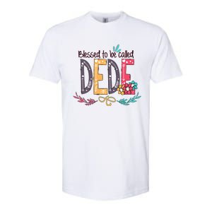 Blessed To Be Called Dede Colorful MotherS Day Gifts Softstyle CVC T-Shirt