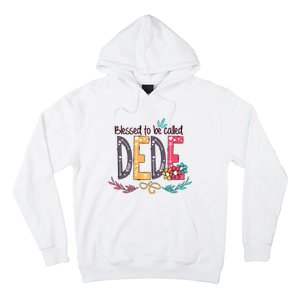 Blessed To Be Called Dede Colorful MotherS Day Gifts Hoodie