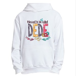 Blessed To Be Called Dede Colorful MotherS Day Gifts Urban Pullover Hoodie