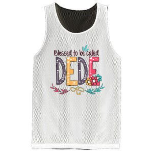 Blessed To Be Called Dede Colorful MotherS Day Gifts Mesh Reversible Basketball Jersey Tank