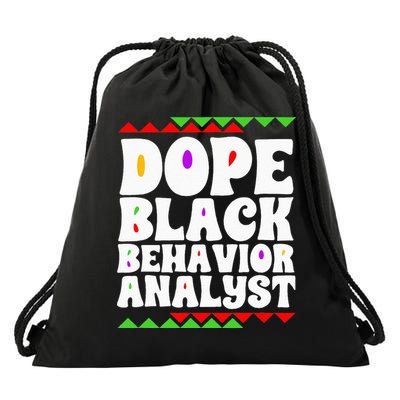 Behavior Technician BCBA ABA Dope Black Behavior Analyst Drawstring Bag