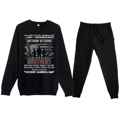 Brothers The Best America Had Vietnam Veteran Gift Premium Crewneck Sweatsuit Set