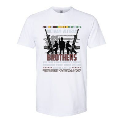 Brothers The Best America Had Vietnam Veteran Gift Softstyle CVC T-Shirt