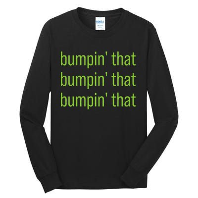 Bumpin That Brat Bratty Green Minimalist Tall Long Sleeve T-Shirt