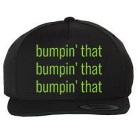 Bumpin That Brat Bratty Green Minimalist Wool Snapback Cap