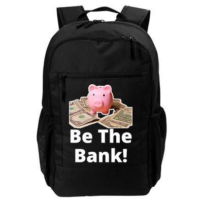 Be The Bank Piggy Bank Boost Success Wealth & Motivation Backpack