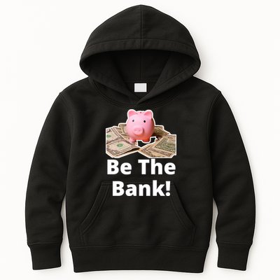 Be The Bank Piggy Bank Boost Success Wealth & Motivation Kids Hoodie