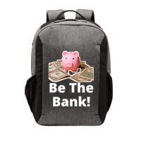 Be The Bank Piggy Bank Boost Success Wealth & Motivation Vector Backpack