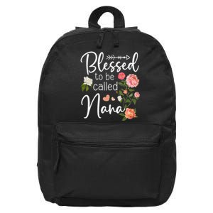 Blessed To Be Called Nana Gifts For MotherS Day Women MotherS Day 16 in Basic Backpack