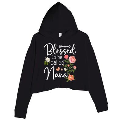 Blessed To Be Called Nana Gifts For MotherS Day Women MotherS Day Crop Fleece Hoodie