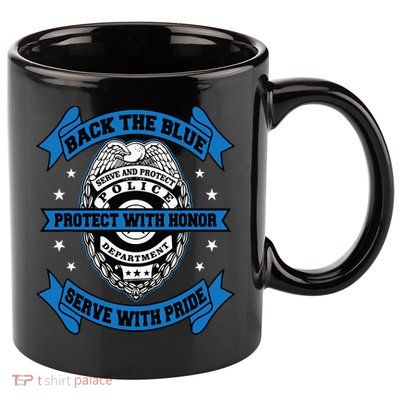 Back The Blue Blue Line Police Officer Cop 11oz C Handle Ceramic Mug