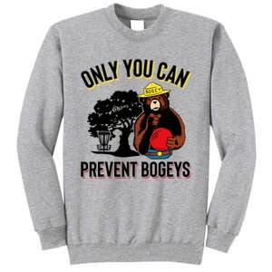 Bogey The Bear Only You Can Prevent Bogeys Disc Golf Tall Sweatshirt