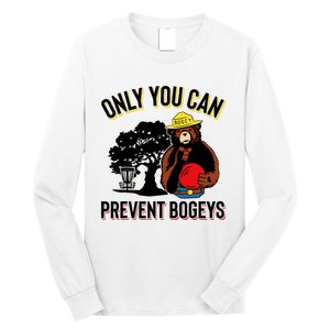 Bogey The Bear Only You Can Prevent Bogeys Disc Golf Long Sleeve Shirt