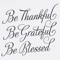 Be Thankful Be Grateful Be Blessed Garment-Dyed Sweatshirt
